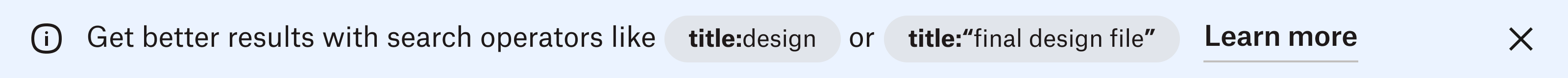screenshots of progress work for the design and development of search operators in Dropbox product experience